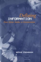 book Deflating Information: From Science Studies to Documentation