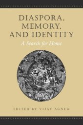 book Diaspora, Memory, and Identity: A Search for Home