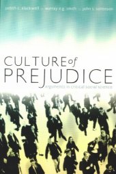 book Culture of Prejudice: Arguments in Critical Social Science