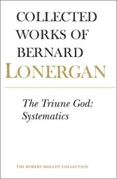 book The Triune God: Systematics, Volume 12