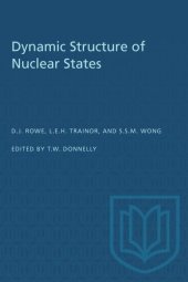 book Dynamic Structure of Nuclear States