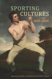 book Sporting Cultures, 1650–1850