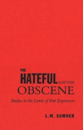 book The Hateful and the Obscene: Studies in the Limits of Free Expression