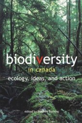 book Biodiversity in Canada: Ecology, Ideas, and Action