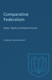 book Comparative Federalism: States' Rights and National Power