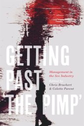 book Getting Past 'the Pimp': Management in the Sex Industry