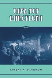 book Jazz Age Barcelona