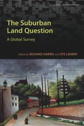 book The Suburban Land Question: A Global Survey