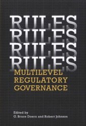 book Rules, Rules, Rules, Rules: Multi-Level Regulatory Governance