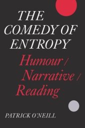 book The Comedy of Entropy: Humour/Narrative/Reading