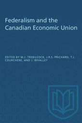 book Federalism and the Canadian Economic Union