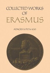 book Collected Works of Erasmus: Adages: I i 1 to I v 100, Volume 31