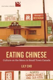 book Eating Chinese: Chinese Restaurants and Diaspora