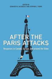 book After the Paris Attacks: Responses in Canada, Europe, and Around the Globe