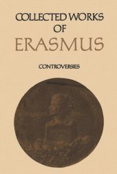 book Collected Works of Erasmus: Controversies, Volume 76