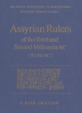 book Assyrian Rulers of the Third and Second Millenia BC (To 1115 BC)