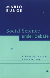 book Social Science under Debate: A Philosophical Perspective