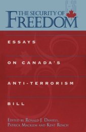 book The Security of Freedom: Essays on Canada's Anti-Terrorism Bill