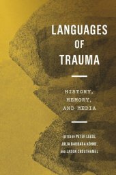 book Languages of Trauma: History, Memory, and Media