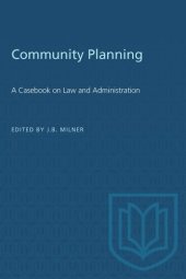 book Community Planning: A Casebook on Law and Administration