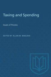 book Taxing and Spending: Issues of Process