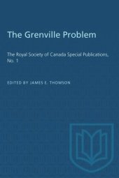 book The Grenville Problem: The Royal Society of Canada Special Publications, No. 1