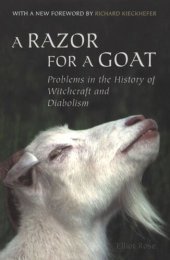 book A Razor for a Goat: Problems in the History of Witchcraft and Diabolism