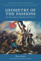 book Geometry of the Passions: Fear, Hope, Happiness: Philosophy and Political Use