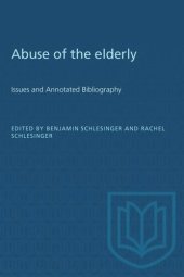 book Abuse of the Elderly: Issues and Annotated Bibliography