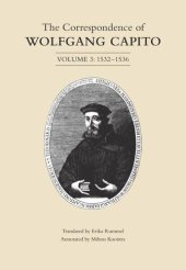 book The Correspondence of Wolfgang Capito: Volume 3 (1532-1536)