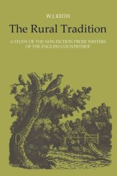 book The Rural Tradition: A Study of the Non-Fiction Prose Writers of the English Countryside