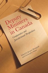 book Deputy Ministers in Canada: Comparative and Jurisdictional Perspectives