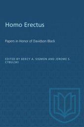 book Homo Erectus: Papers in Honor of Davidson Black