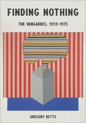 book Finding Nothing: The VanGardes, 1959-1975