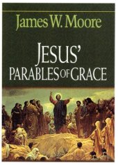 book Jesus' Parables of Grace