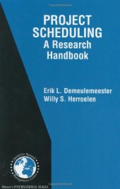 book Project Scheduling: A Research Handbook 