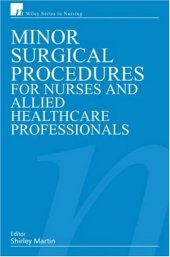 book Minor Surgical Procedures for Nurses and Allied Healthcare Professional 