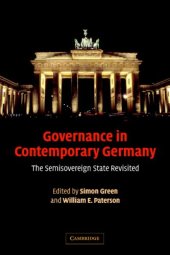 book Governance in Contemporary Germany: The Semisovereign State Revisited