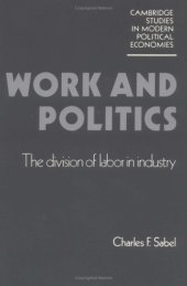 book Work and Politics: The Division of Labour in Industry 