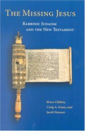 book The Missing Jesus: Rabbinic Judaism and the New Testament