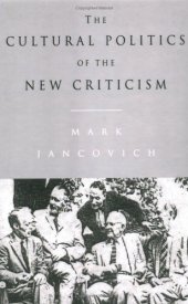 book The Cultural Politics of the New Criticism