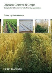 book Disease Control in Crops: Biological and Environmentally-Friendly Approaches