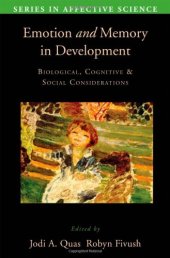 book Emotion in Memory and Development: Biological, Cognitive, and Social Considerations 