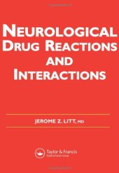 book Neurological Drug Reactions and Interactions