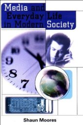 book Media and Everyday Life in Modern Society