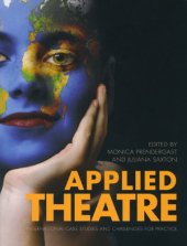 book Applied Theatre: International Case Studies and Challenges for Practice