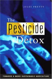 book The Pesticide Detox: Towards a More Sustainable Agriculture