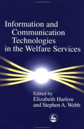 book Information and Communication Technology in the Welfare Services