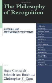 book The Philosophy of Recognition: Historical and Contemporary Perspectives