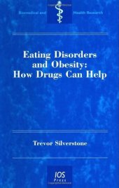 book Eating Disorders and Obesity: How Drugs Can Help 